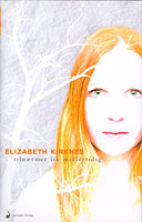 Tilnrmet lik midlertidig : roman / Elizabeth Kirknes