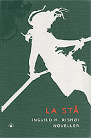 La st : noveller / Ingvild H. Rishi 