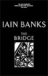 Iain Banks: The Bridge