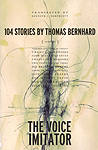 Thomas Bernhard: The Voice imitator