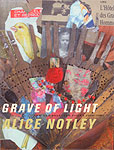 Alice Notley: Grave of Light